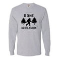 thumbnail image 1 of Adult Gone Squatchin' Gone Squatching Bigfoot Sasquatch Long Sleeve T-Shirt, 1 of 1