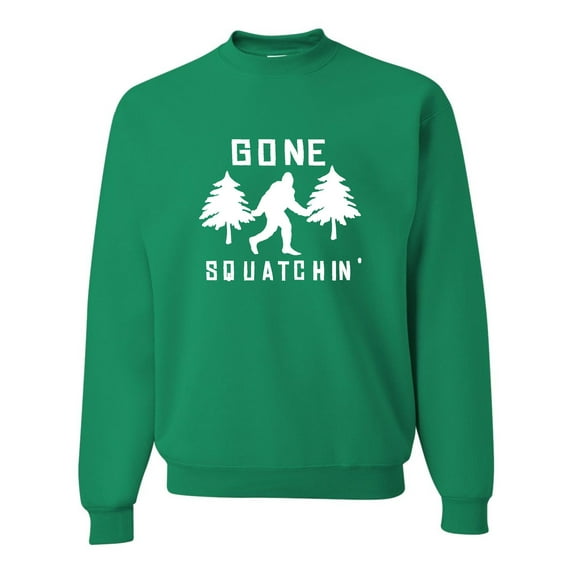 Adult Gone Squatchin' Gone Squatching Bigfoot Sasquatch Sweatshirt Crewneck