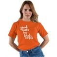 thumbnail image 1 of Adult Good Moms Say Bad Words Funny Mother's Day T-Shirt, 1 of 1