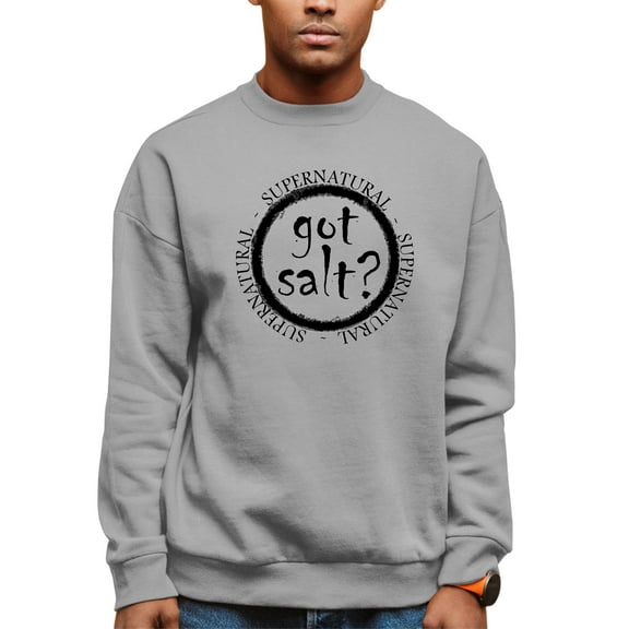 Adult Got Salt? Supernatural Sweatshirt Crewneck