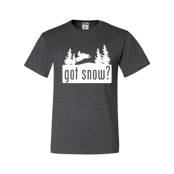 Adult Got Snow Funny Snowmobile Lover T-Shirt