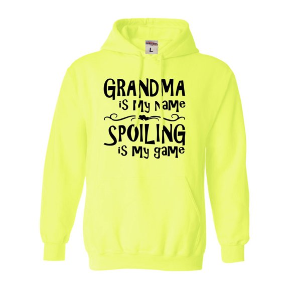 Adult Grandma Is My Name Spoiling Is My Game Sweatshirt Hoodie