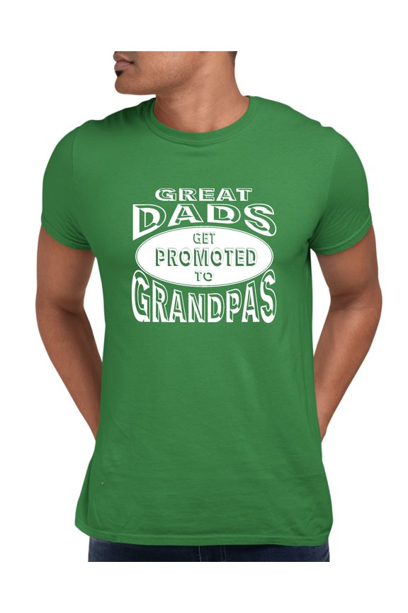 Adult Great Dads Get Promoted To Grandpas Funny New Dad T-Shirt