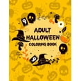 thumbnail image 1 of Adult Halloween Coloring Book (50 Unique Designs): Horror Coloring Books For Adults Adult Coloring Book Halloween (Paperback), 1 of 1