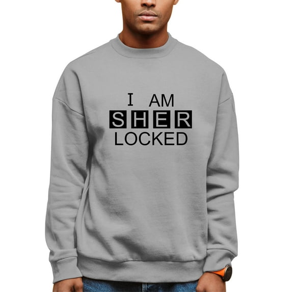 Adult I Am Sherlocked Sweatshirt Crewneck