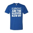 thumbnail image 1 of Adult I Flexed And The Sleeves Blew Off Funny Gym Workout Deluxe T-Shirt, 1 of 1