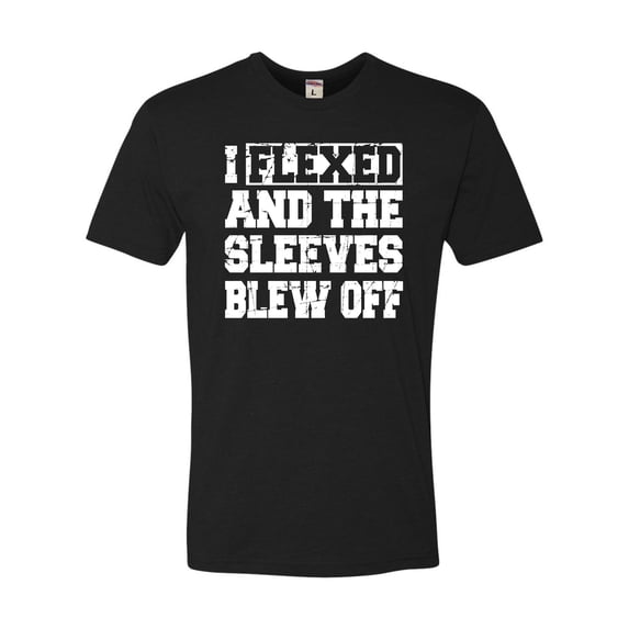 Adult I Flexed And The Sleeves Blew Off Funny Gym Workout Deluxe T-Shirt