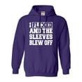 thumbnail image 1 of Adult I Flexed And The Sleeves Blew Off Funny Gym Workout Sweatshirt Hoodie, 1 of 1