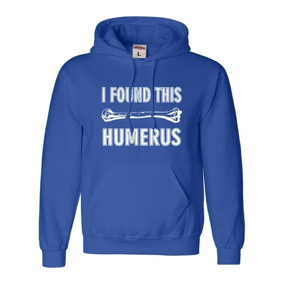 Adult I Found This Humerus Funny Doctor Nurse Sweatshirt Hoodie