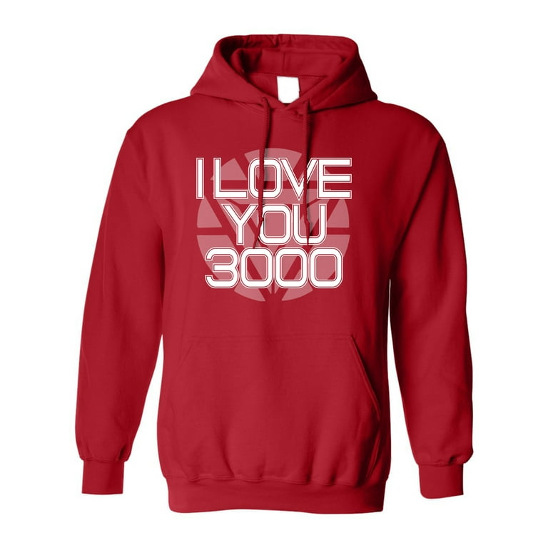 I love you sale 3000 sweatshirt