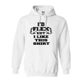 thumbnail image 1 of Adult I'd Flex But I Like This Shirt Funny Sweatshirt Hoodie, 1 of 1