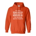 thumbnail image 1 of Adult I'm An Engineer I'm Good At Math Sweatshirt Hoodie, 1 of 1