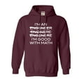thumbnail image 1 of Adult I'm An Engineer I'm Good At Math Sweatshirt Hoodie, 1 of 1