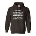thumbnail image 1 of Adult I'm An Engineer I'm Good At Math Sweatshirt Hoodie, 1 of 1
