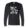 thumbnail image 1 of Adult If Daryl Dies We Riot Zombie Apocolypse Long Sleeve T-Shirt, 1 of 1