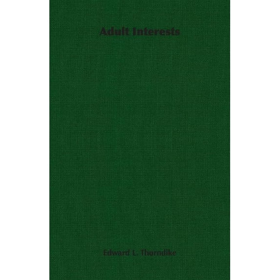 Adult Interests, (Paperback)