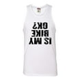 thumbnail image 1 of Adult Is My Bike OK Okay? Sleeveless Tank Top Cotton T-Shirt, 1 of 1