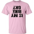 thumbnail image 1 of Adult Is My Bike OK Okay? T-Shirt, 1 of 1
