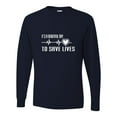 thumbnail image 1 of Adult It's A Beautiful Day To Save Lives Long Sleeve T-Shirt, 1 of 1