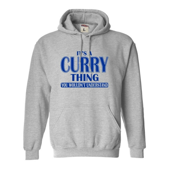 Adult It's A Curry Thing You Wouldn't Understand Sweatshirt Hoodie
