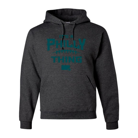 Adult It's A Philly Thing Sweatshirt Hoodie
