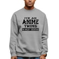 thumbnail image 1 of Adult It's An Anime Thing You Wouldn't Understand Sweatshirt Crewneck, 1 of 1
