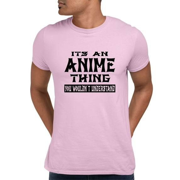 Adult It's An Anime Thing You Wouldn't Understand T-Shirt
