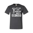 thumbnail image 1 of Adult It's Not Easy Being My Wife's Arm Candy T-Shirt, 1 of 1