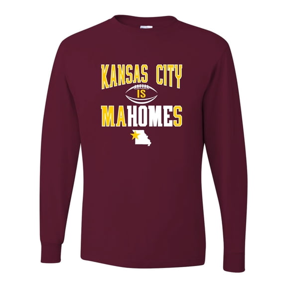 Adult Kansas City Is Mahomes Long Sleeve T-Shirt