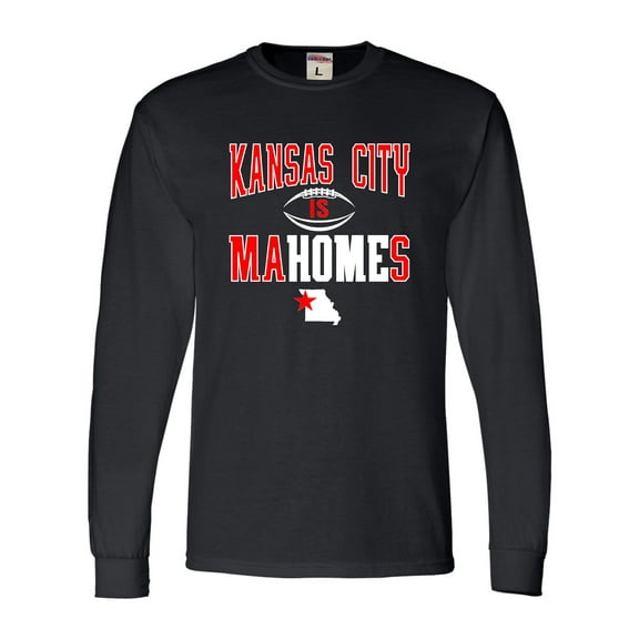 Adult Kansas City Is Mahomes Long Sleeve T-Shirt