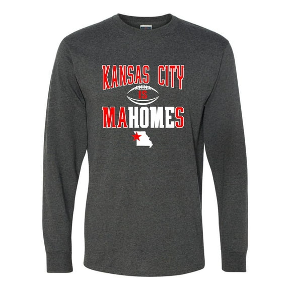 Adult Kansas City Is Mahomes Long Sleeve T-Shirt