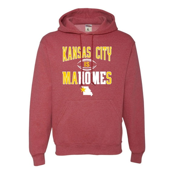 Adult Kansas City Is Mahomes Sweatshirt Hoodie