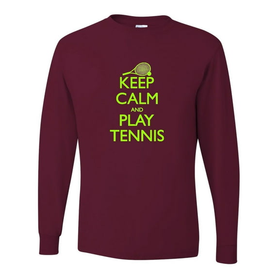 Adult Keep Calm And Play Tennis Long Sleeve T-Shirt