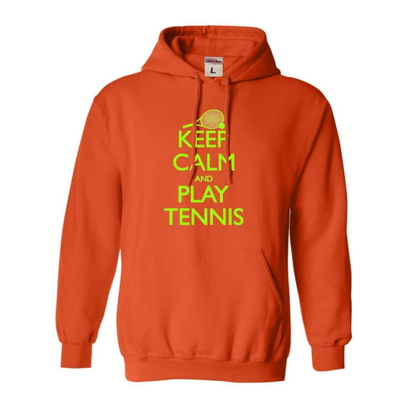 Adult Keep Calm And Play Tennis Sweatshirt Hoodie