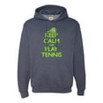 thumbnail image 1 of Adult Keep Calm And Play Tennis Sweatshirt Hoodie, 1 of 1