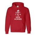 thumbnail image 1 of Adult Keep Calm And Ride Horses Equestrian Horse Lovers Sweatshirt Hoodie, 1 of 1