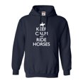 thumbnail image 1 of Adult Keep Calm And Ride Horses Equestrian Horse Lovers Sweatshirt Hoodie, 1 of 1