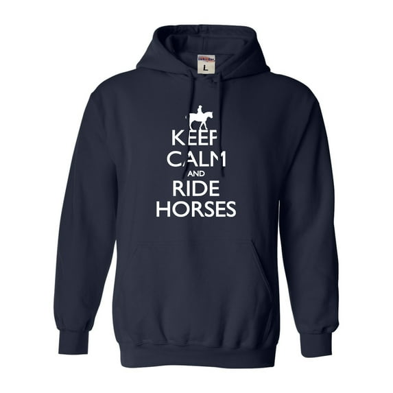Adult Keep Calm And Ride Horses Equestrian Horse Lovers Sweatshirt Hoodie