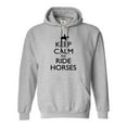 thumbnail image 1 of Adult Keep Calm And Ride Horses Equestrian Horse Lovers Sweatshirt Hoodie, 1 of 1