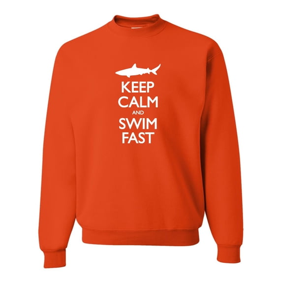 Adult Keep Calm And Swim Fast Funny Shark Lovers Sweatshirt Crewneck