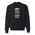 thumbnail image 1 of Adult Keep Calm And Swim Fast Funny Shark Lovers Sweatshirt Crewneck, 1 of 1