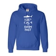 thumbnail image 1 of Adult Keep Calm And Swim Fast Funny Shark Lovers Sweatshirt Hoodie, 1 of 1