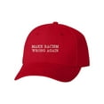 thumbnail image 1 of Adult Make Racism Wrong Again Embroidered Dad Hat Structured Cap, 1 of 1