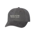 thumbnail image 1 of Adult Make Racism Wrong Again Embroidered Dad Hat Structured Cap, 1 of 1