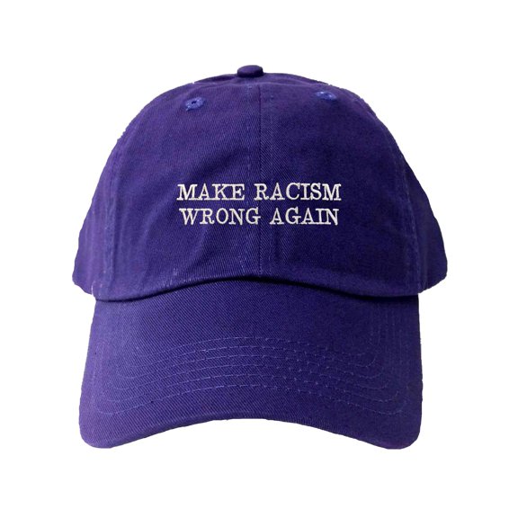 Adult Make Racism Wrong Again Embroidered Dad Hat