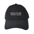thumbnail image 1 of Adult Make Racism Wrong Again Embroidered Deluxe Dad Hat, 1 of 1