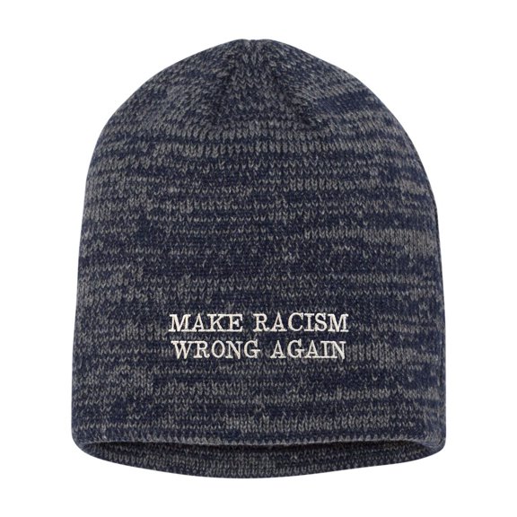 Adult Make Racism Wrong Again Embroidered Marled Knit Beanie Cap