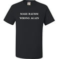 thumbnail image 1 of Adult Make Racism Wrong Again T-Shirt, 1 of 1
