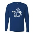 thumbnail image 1 of Adult Moo....I'm A Goat Funny Animal Long Sleeve T-Shirt, 1 of 1