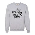 thumbnail image 1 of Adult Moo....I'm A Goat Funny Animal Sweatshirt Crewneck, 1 of 1